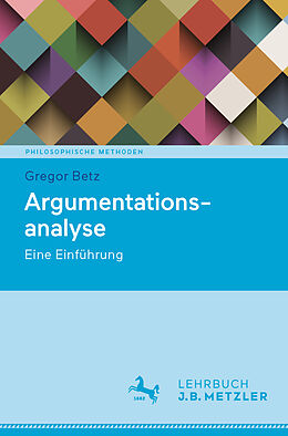 Kartonierter Einband Argumentationsanalyse von Gregor Betz