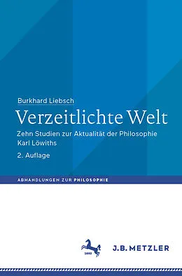 E-Book (pdf) Verzeitlichte Welt von Burkhard Liebsch