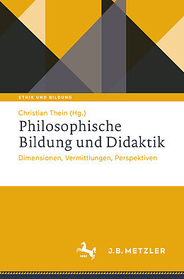 Kartonierter Einband Philosophische Bildung und Didaktik von 