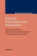 E-Book (pdf) Zwischen Antimoderne und Postmoderne von Wolf Gerhard Schmidt