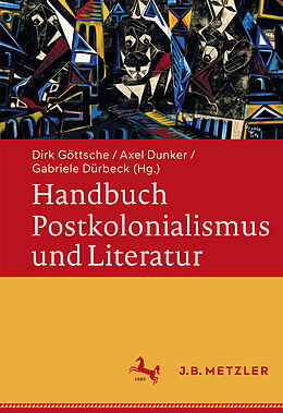 E-Book (pdf) Handbuch Postkolonialismus und Literatur von 