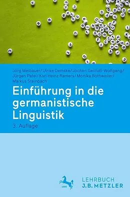 E-Book (pdf) Einführung in die germanistische Linguistik von Jörg Meibauer, Ulrike Demske, Jochen Geilfuß-Wolfgang