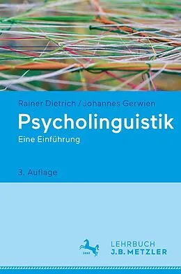 E-Book (pdf) Psycholinguistik von Rainer Dietrich, Johannes Gerwien