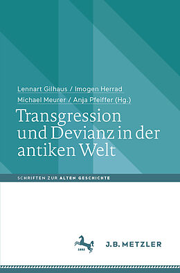 E-Book (pdf) Transgression und Devianz in der antiken Welt von 