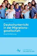 E-Book (pdf) Deutschunterricht in der Migrationsgesellschaft von Heidi Rösch