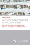 E-Book (pdf) Zwischen Anwesenheit und Abwesenheit von Sascha Seiler