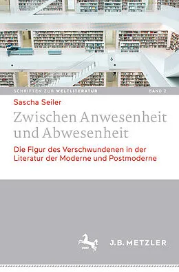 E-Book (pdf) Zwischen Anwesenheit und Abwesenheit von Sascha Seiler