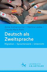 E-Book (pdf) Deutsch als Zweitsprache von Anne-Katharina Harr, Martina Liedke, Claudia Maria Riehl