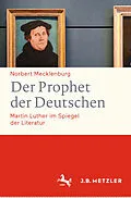 E-Book (pdf) Der Prophet der Deutschen von Norbert Mecklenburg