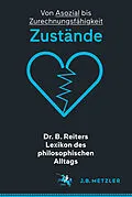 E-Book (pdf) Dr. B. Reiters Lexikon des philosophischen Alltags: Zustände von 