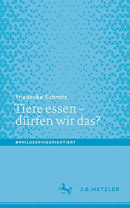 E-Book (pdf) Tiere essen  dürfen wir das? von Friederike Schmitz