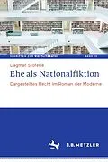E-Book (pdf) Ehe als Nationalfiktion von Dagmar Stöferle
