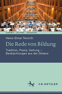 E-Book (pdf) Die Rede von Bildung von Heinz-Elmar Tenorth