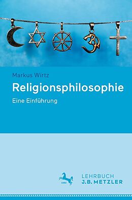 E-Book (pdf) Religionsphilosophie von Markus Wirtz