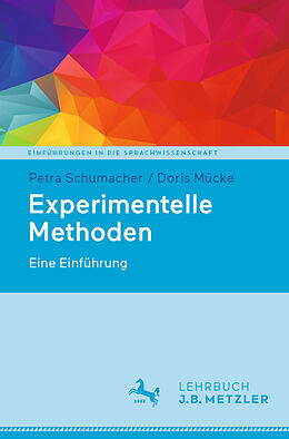 Kartonierter Einband Experimentelle Methoden von Petra Schumacher, Doris Mücke