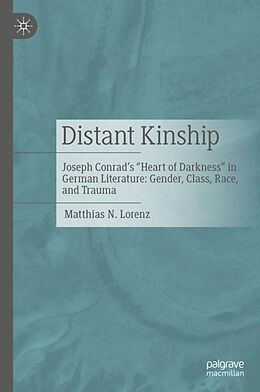 Fester Einband Distant Kinship von Matthias N. Lorenz