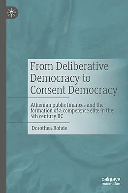 E-Book (pdf) From Deliberative Democracy to Consent Democracy von Dorothea Rohde