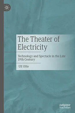 E-Book (pdf) The Theater of Electricity von Ulf Otto