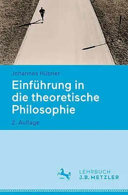 E-Book (pdf) Einführung in die theoretische Philosophie von Johannes Hübner
