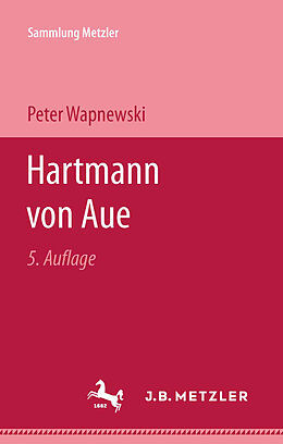 Kartonierter Einband Hartmann von Aue von Peter Wapnewski