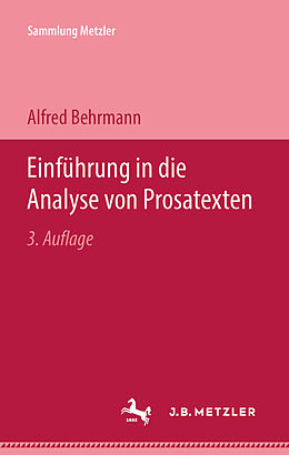 Kartonierter Einband Einführung in die Analyse von Prosatexten von Alfred Behrmann