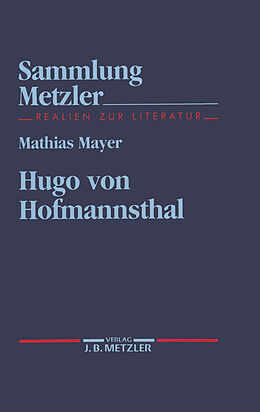 Kartonierter Einband Hugo von Hofmannsthal von Mathias Mayer