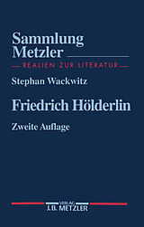 Kartonierter Einband Friedrich Hölderlin von Stephan Wackwitz