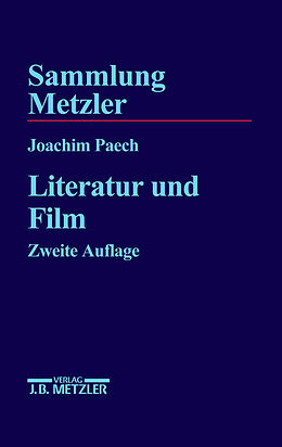 Kartonierter Einband Literatur und Film von Joachim Paech