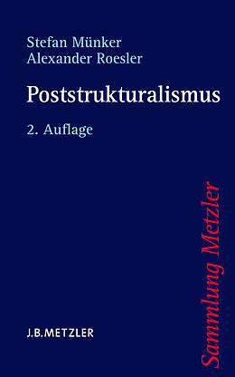 Kartonierter Einband Poststrukturalismus von Stefan Münker, Alexander Roesler