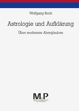 Kartonierter Einband Astrologie und Aufklärung von Wolfgang Bock