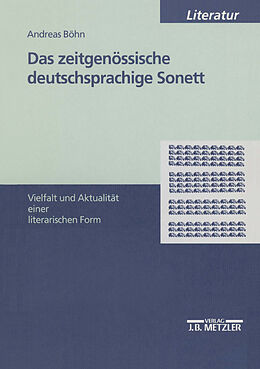 Kartonierter Einband Das zeitgenössische deutschsprachige Sonett von Andreas Böhn