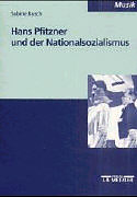 Hans Pfitzner und der Nationalsozialismus