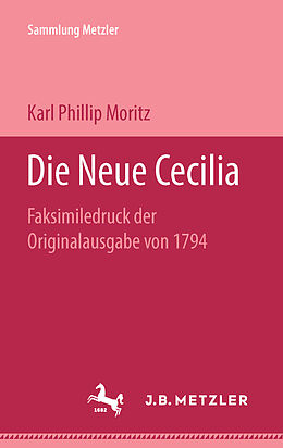 Kartonierter Einband Die Neue Cecilia von Karl Phillip Moritz