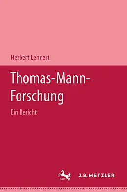E-Book (pdf) Thomas-Mann-Forschung von Herbert Lehnert