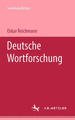 E-Book (pdf) Deutsche Wortforschung von Oskar Reichmann