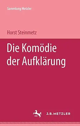 E-Book (pdf) Die Komödie der Aufklärung von Horst Steinmetz