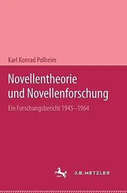 E-Book (pdf) Novellentheorie und Novellenforschung von Karl Konrand Polheim