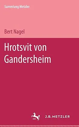 E-Book (pdf) Hrotsvit von Gandersheim von Bert Nagel