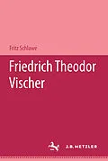 E-Book (pdf) Friedrich Theodor Vischer von Fritz Schlawe