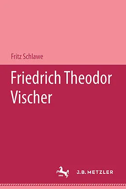 E-Book (pdf) Friedrich Theodor Vischer von Fritz Schlawe