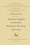 E-Book (pdf) Stand und Aufgaben der Deutschen Shakespeare-Forschung 19521957 von Horst Oppel