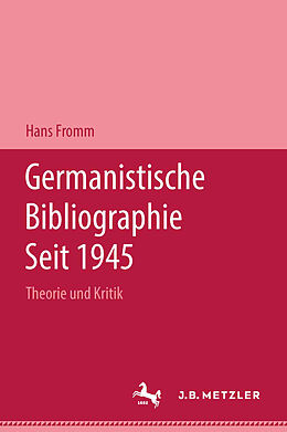 Fester Einband Germanistische Bibliographie seit 1945 von Hans Fromm