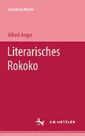 E-Book (pdf) Literarisches Rokoko von Alfred Anger
