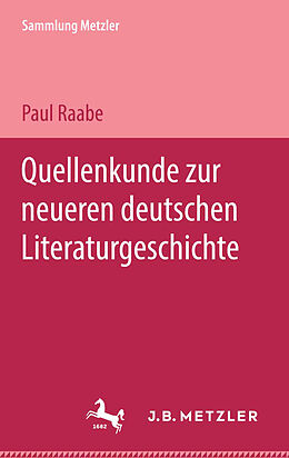 E-Book (pdf) Quellenkunde zur neueren deutschen Literaturgeschichte von Paul Raabe