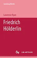 E-Book (pdf) Friedrich Hölderlin von Lawrence Ryan