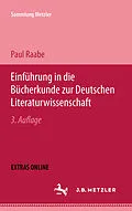 E-Book (pdf) Einführung in die Bücherkunde zur Deutschen Literaturwissenschaft von Paul Raabe