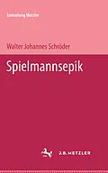 E-Book (pdf) Spielmannsepik von Walter Hohannes Schröder