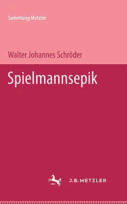 E-Book (pdf) Spielmannsepik von Walter Hohannes Schröder
