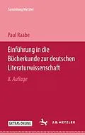 E-Book (pdf) Einführung in die Bücherkunde zur deutschen Literaturwissenschaft von Paul Raabe