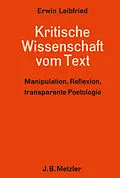 E-Book (pdf) Kritische Wissenschaft vom Text von Erwin Leibfried